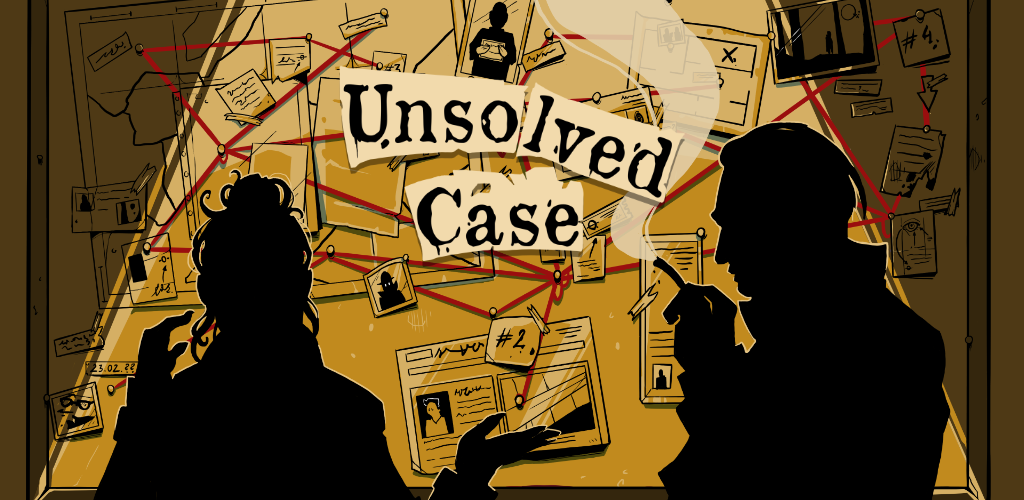 Unsolved Case is here!